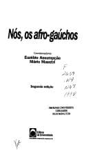 Nós, os afro-gaúchos