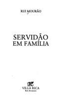Servidão em família