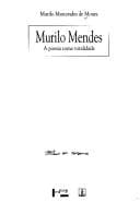 Murilo Mendes: a poesia como totalidade