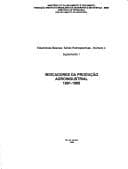 Indicadores da produção agroindustrial, 1991-1995