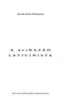 A desrazão laticinista