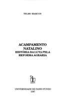 Acampamento Natalino: história da luta pela reforma agrária