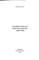 A produção de fumo em Santa Cruz do Sul, RS, 1849-1993