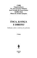 Etica, justiça e direito: reflexões sobre a reforma do judiciário