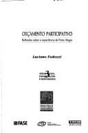 Orçamento participativo: reflexões sobre a experiência de Porto Alegre