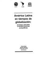 América Latina en tiempos de globalización.