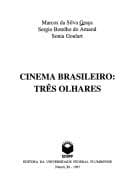Cinema brasileiro: três olhares