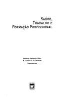 Saúde, Trabalho e Formação Profissional