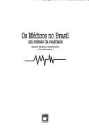 Os Médicos No Brasil: Um Retrato Da Realidade