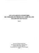 Levantamento censitário de unidades de produção agrícola do Estado de São Paulo.