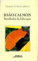 João Calmon, batalhador da educação