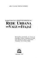 Estruturação e desenvolvimento da rede urbana do Vale do Itajaí