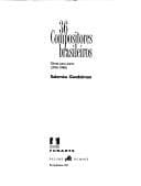 36 compositores brasileiros: obras para piano (1950-1988)