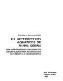 Os heterópteros aquáticos de Minas Gerais: guia introdutório com chave de identificação para as espécies de nepomorpha e gerromorpha