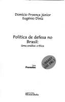Política de defesa no Brasil: uma análise crítica