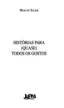 Histórias para (quase) todos os gostos
