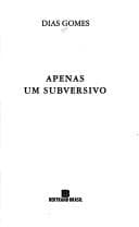 Apenas um subversivo