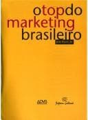 O top do marketing brasileiro