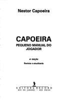 Capoeira, pequeno manual do jogador