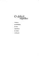O difícil espelho: limites e possibilidades de uma experiência de cultura e educação
