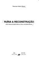 Ruína & reconstrução: AIDS e drogas injetáveis na cena contemporânea