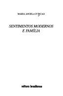 Sentimentos modernos e família