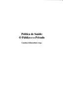 Política de saúde: o público e o privado