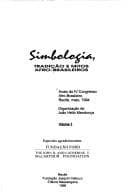 Simbologia, tradição e mitos afro-brasileiros