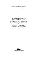 Estranhos estrangeiros: e, Pela noite