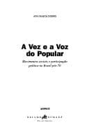 A vez e a voz do popular: movimentos sociais e participação política no Brasil pós-70