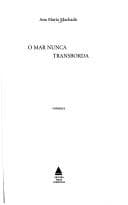 O mar nunca transborda: romance