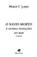 O navio morto e outras tentações do mar: contos