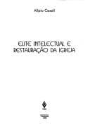 Elite intelectual e restauração da Igreja