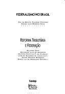 Reforma tributária e federação
