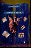 Teatro do sacramento: a unidade teológico-retórico-política dos sermões de Antonio Vieira