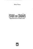 Estado sem cidadãos: seguridade social na América Latina