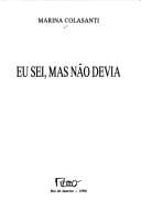 Eu sei, mas não devia