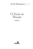 O futuro do passado: romance