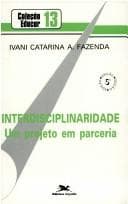 Interdisciplinaridade: um projeto em parceria