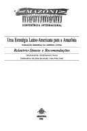 Conferência Internacional Uma Estratégia Latino-Americana para a Amazônia