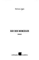Rio dos Morcegos: romance