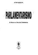 Parlamentarismo: a hora e a vez da cidadania