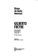 Gilberto Freyre: notas biográficas com ilustrações inclusive desenhos e caricaturas