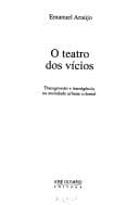 O teatro dos vícios: transgressão e transigência na sociedade urbana colonial