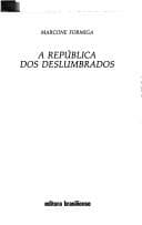 A república dos deslumbrados