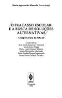 O Fracasso escolar e a busca de soluções alternativas: a experiência do NOAP