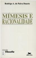Mímesis e racionalidade: a concepção de domínio da natureza em Theodor W. Adorno