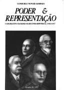 Poder & representação: o Legislativo da Bahia na Segunda Repúplica, 1930-1937