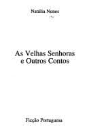 As velhas senhoras e outros contos