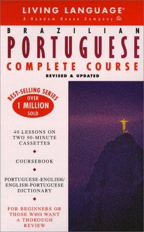 Basic Portuguese (Brazilian) Complete Course: Cassette/Book Package (LL(R) Complete Basic Courses)